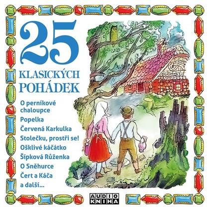 Mluvené slovo 25 klasických pohádek