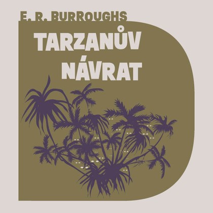 Mluvené slovo Tarzanův návrat