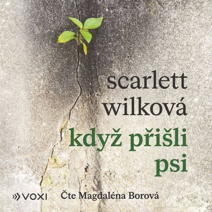 Mluvené slovo Když přišli psi