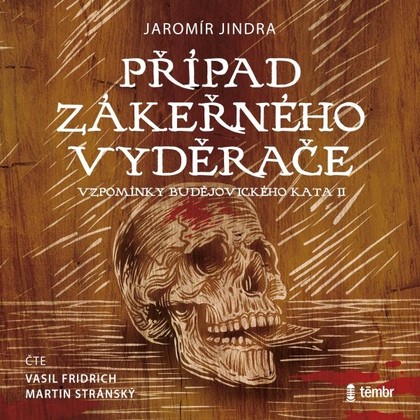 Mluvené slovo Případ zákeřného vyděrače