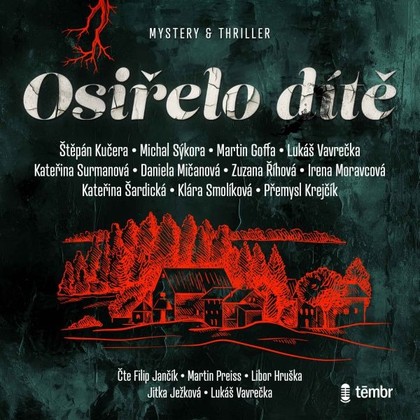Mluvené slovo Osiřelo dítě