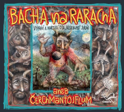 Mluvené slovo Bacha na Raracha