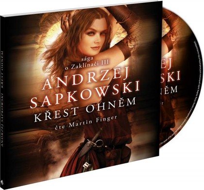 Mluvené slovo Andrzej Sapkowski: Zaklínač - Křest ohněm