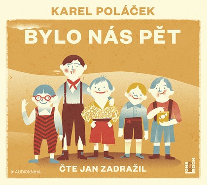 Mluvené slovo Karel Poláček: Bylo nás pět