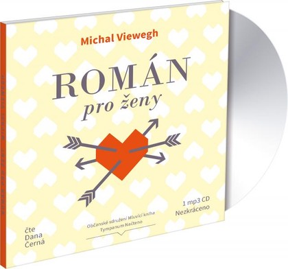Mluvené slovo Michal Viewegh: Román pro ženy