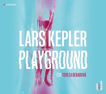 Mluvené slovo Lars Kepler: Playground