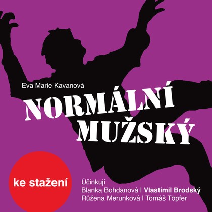 Mluvené slovo Eva Marie Kavanová: Normální mužský