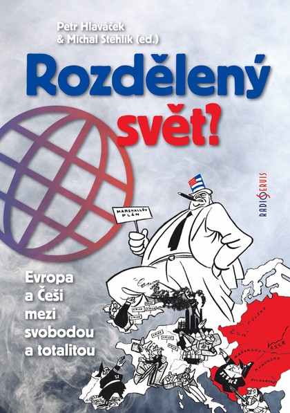 Kniha Petr Hlaváček & Michal Stehlík: Rozdělený svět?