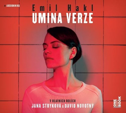 Mluvené slovo Emil Hakl: Umina verze