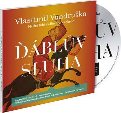 Mluvené slovo Vlastimil Vondruška: Ďáblův sluha