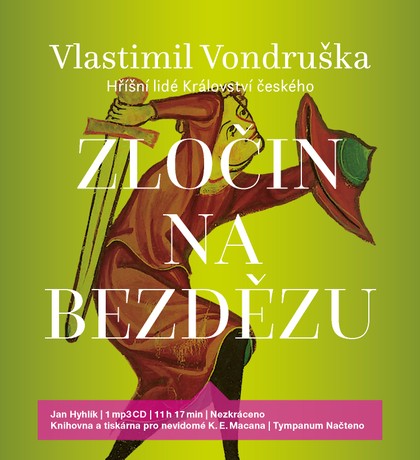 Mluvené slovo Vlastimil Vondruška: Zločin na Bezdězu