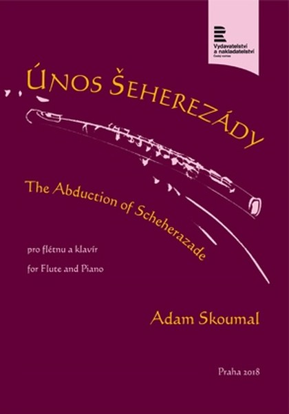 Noty Adam Skoumal: Únos Šeherezády pro flétnu a klavír