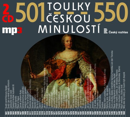 Mluvené slovo Toulky českou minulostí 501-550