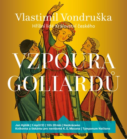 Mluvené slovo Vlastimil Vondruška: Vzpoura goliardů