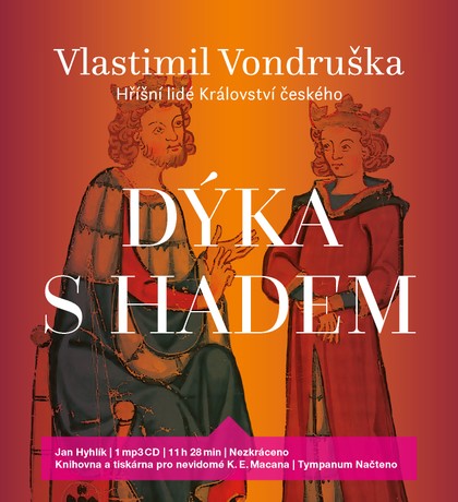 Mluvené slovo Vlastimil Vondruška: Dýka s hadem