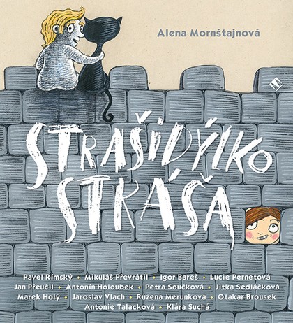 Mluvené slovo Alena Mornštajnová: Strašidýlko Stráša