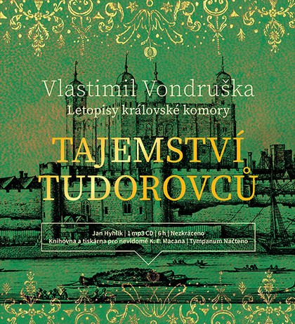 Mluvené slovo Vlastimil Vondruška: Tajemství Tudorovců