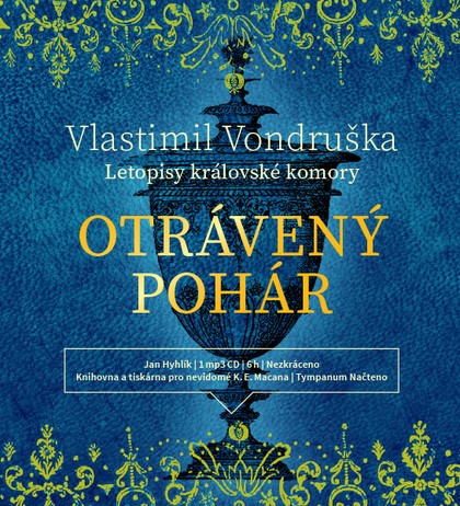 Mluvené slovo Vlastimil Vondruška: Otrávený pohár