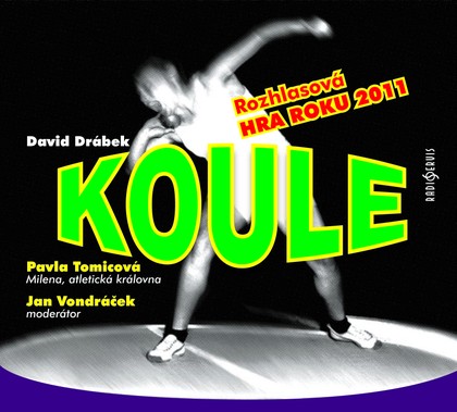 Mluvené slovo David Drábek: Koule