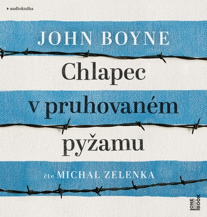 Mluvené slovo John Boyne: Chlapec v pruhovaném pyžamu