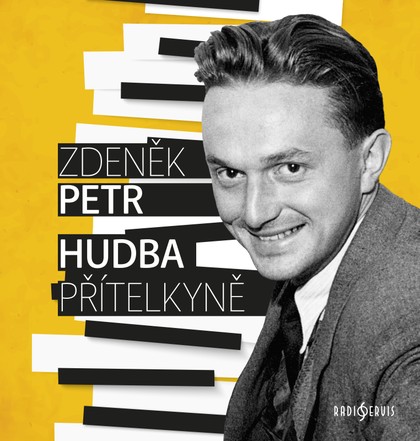 Kniha Zdeněk Petr: Hudba přítelkyně - II. vydání