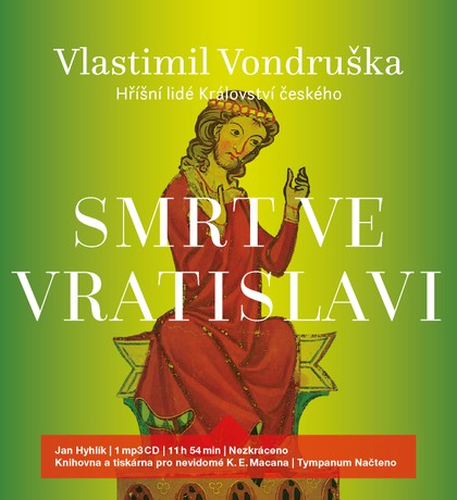 Mluvené slovo Vlastimil Vondruška: Smrt ve Vratislavi