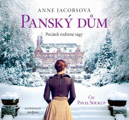 Mluvené slovo Anne Jacobsová: Panský dům