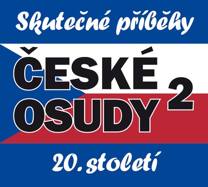 Mluvené slovo České osudy 20.století 2