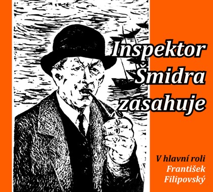 Mluvené slovo Inspektor Šmidra zasahuje