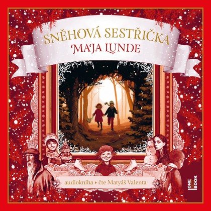 Mluvené slovo Maja Lunde: Sněhová sestřička