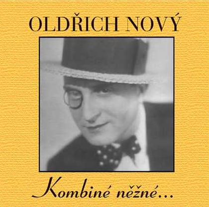 Hudba Oldřich Nový: Kombiné něžné