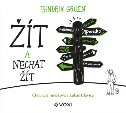 Mluvené slovo Hendrik Groen: Žít a nechat žít