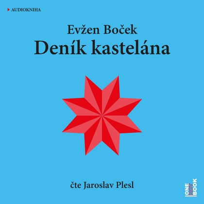 Mluvené slovo Evžen Boček: Deník kastelána