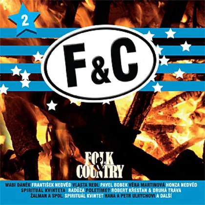 Hudba F&C (Folk & Country - Hity Poslední Doby) 2.Díl