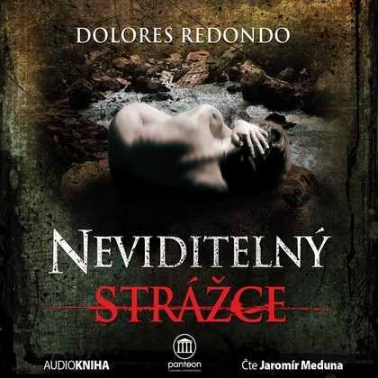 Mluvené slovo Dolores Redondo: Neviditelný strážce
