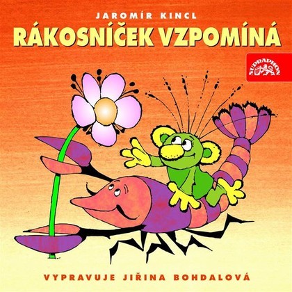 Mluvené slovo Rákosníček vzpomíná