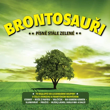 Hudba Brountosauři: Písně stále zelené (2CD)