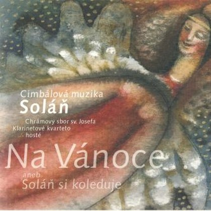 Hudba Na Vánoce... aneb Soláň si koleduje