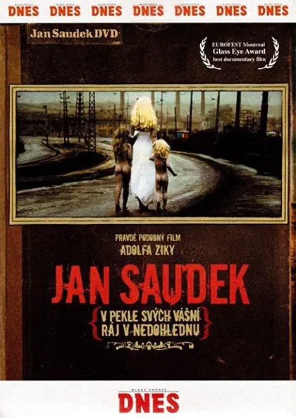 DVD Jan Saudek: V pekle svých vášní, ráj v nedohlednu (DVD)