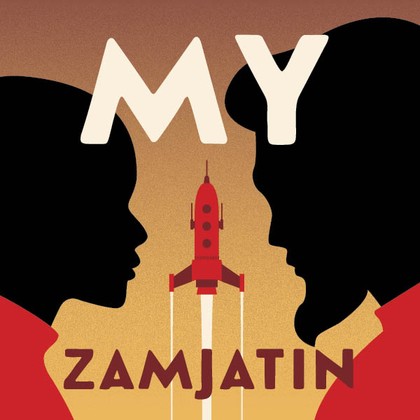 Mluvené slovo Jevgenij Ivanovič Zamjatin: MY