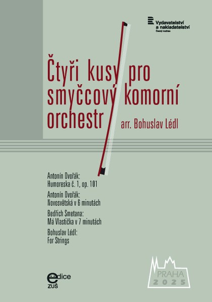 Noty Bohuslav Lédl (arr.): Čtyři kusy pro smyčcový komorní orchestr