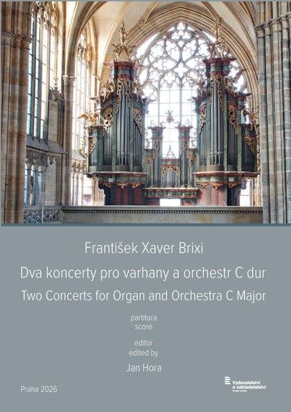 Noty František Xaver Brixi (ed. Jan Hora): Dva koncerty pro varhany a orchestr C dur