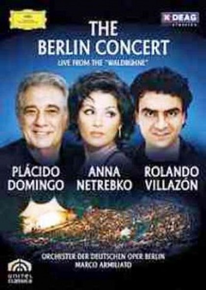 DVD The Berlin Concert Domingo Netrebenko Villazón