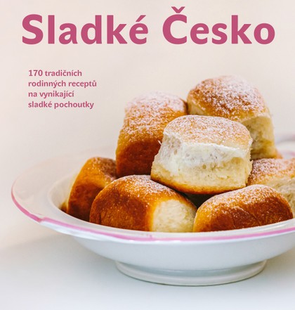 Kniha Patrik Rozehnal: Sladké Česko
