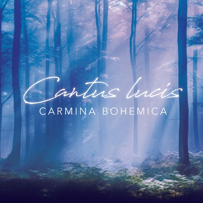 Hudba Carmina Bohemica: Cantus lucis