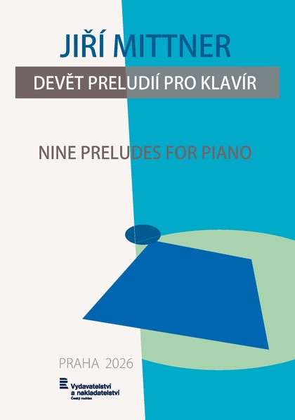 Noty Jiří Mittner: Devět preludií pro klavír