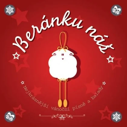 Hudba Beránku náš Nejkrásnější vánoční písně a balady