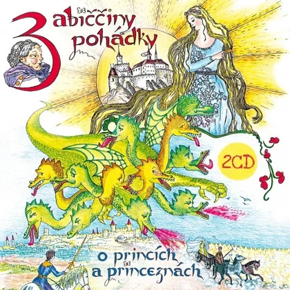 Mluvené slovo Babiččiny pohádky o princích a princeznách 1 & 2