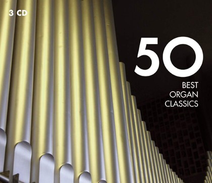 Hudba Best organ classics 50