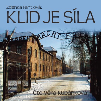 Mluvené slovo Zdenka Fantlová: Klid je síla